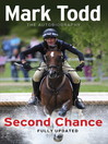 Second Chance The Autobiography by Mark Todd eBook